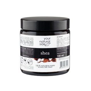Your Natural Side - Masło Shea Organic 100 % nierafinowane 100 ml